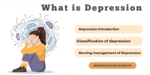 What is Depression- Classification & Nursing Management